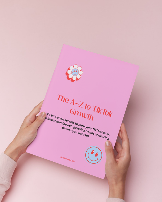 The A–Z to TikTok Growth