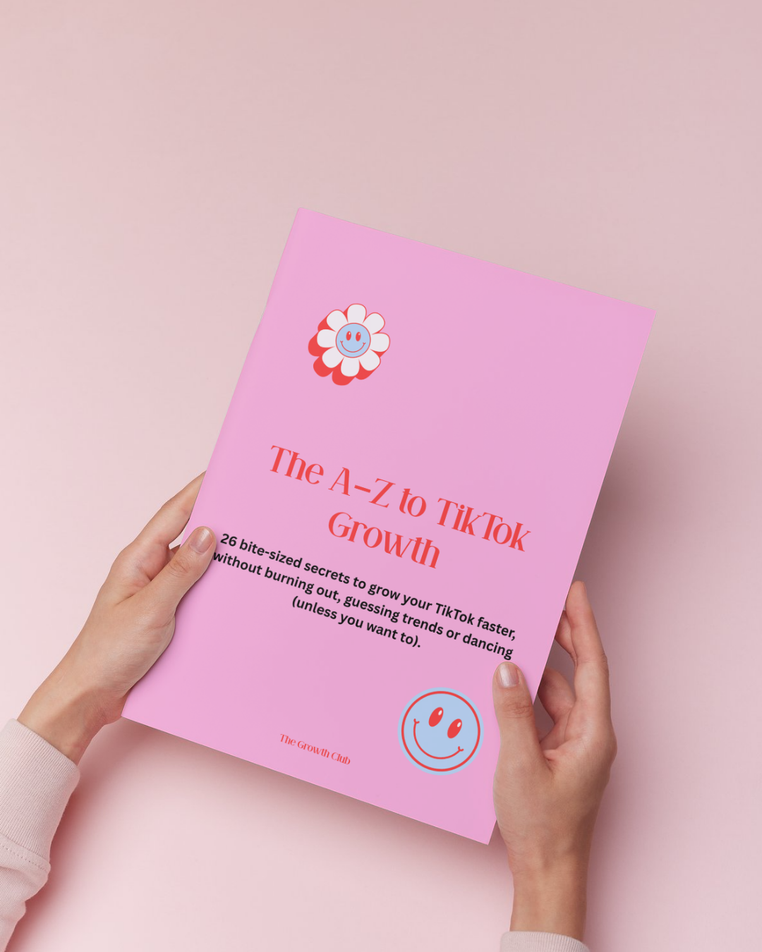 The A–Z to TikTok Growth